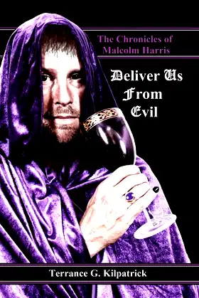 The Chronicles of Malcolm Harris: Deliver Us From Evil poster
