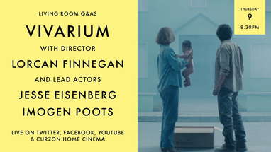 LIVING ROOM Q&As: Vivarium with Jesse Eisenberg, Imogen Poots and Lorcan Finnegan poster