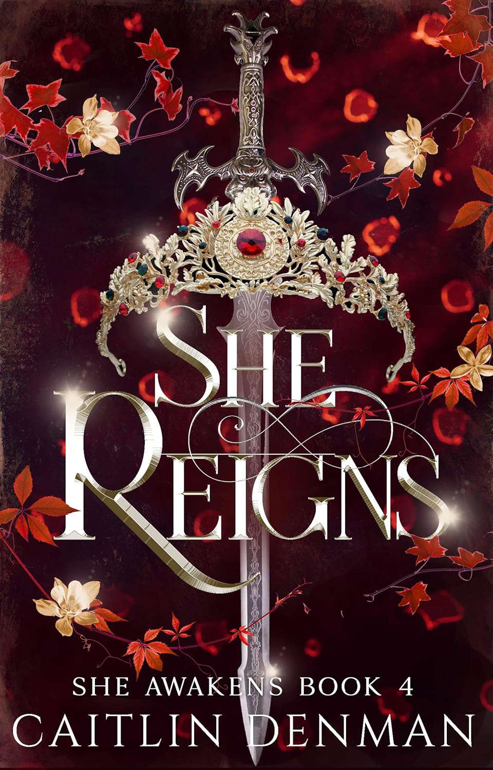 She Reigns (She Awakens Book 4) poster