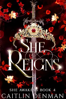 She Reigns (She Awakens Book 4) poster