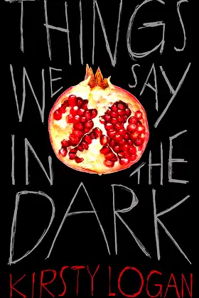 Things We Say in the Dark poster