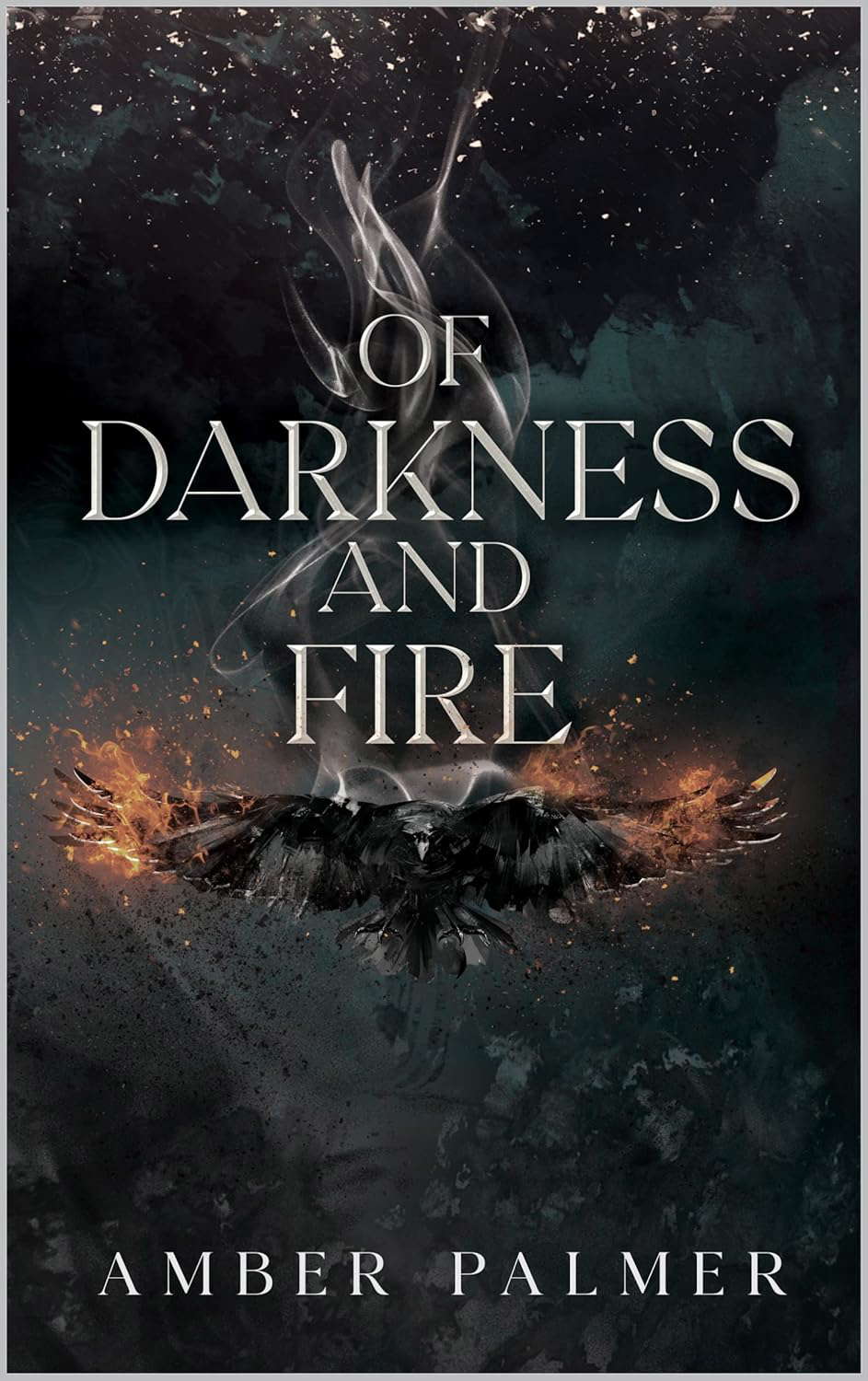 Of Darkness and Fire (Darkness and Fire Series Book 1) poster