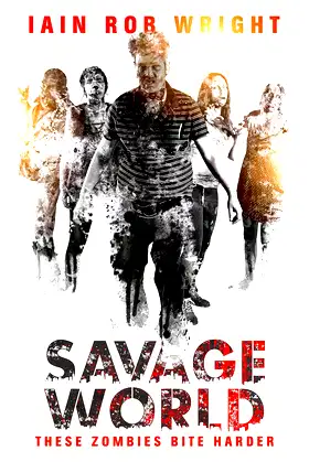 Savage World: A Zombie Horror Duology poster