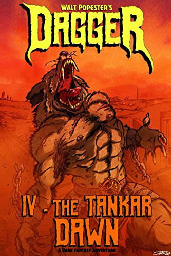 Dagger 4 - The Tankar Dawn: A Dark Fantasy Adventure poster
