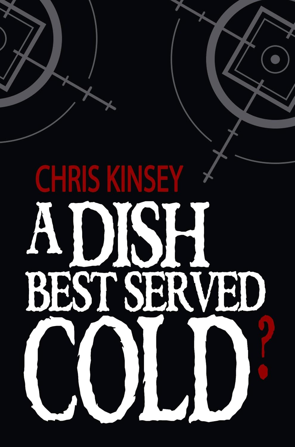 A Dish Best Served Cold? poster
