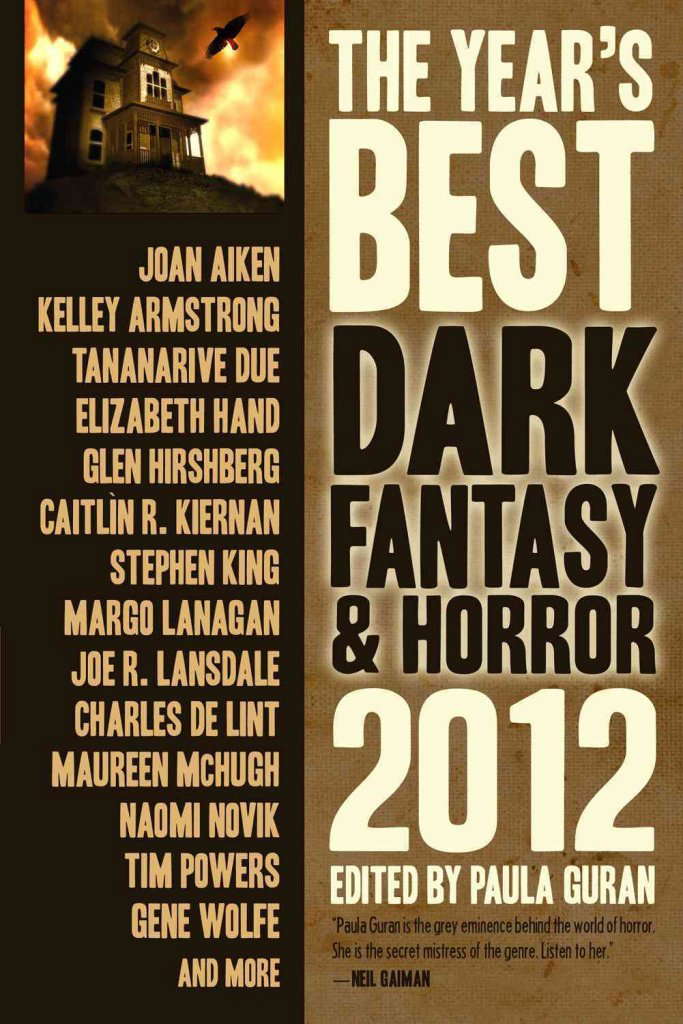 The Year's Best Dark Fantasy & Horror 2012 Edition poster