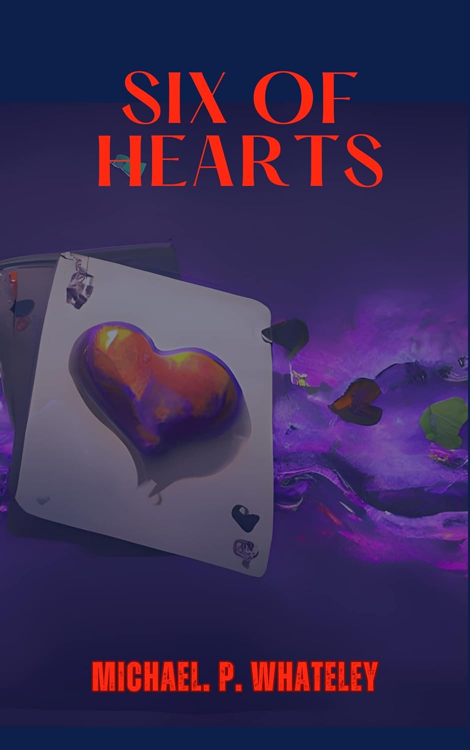Six of Hearts poster