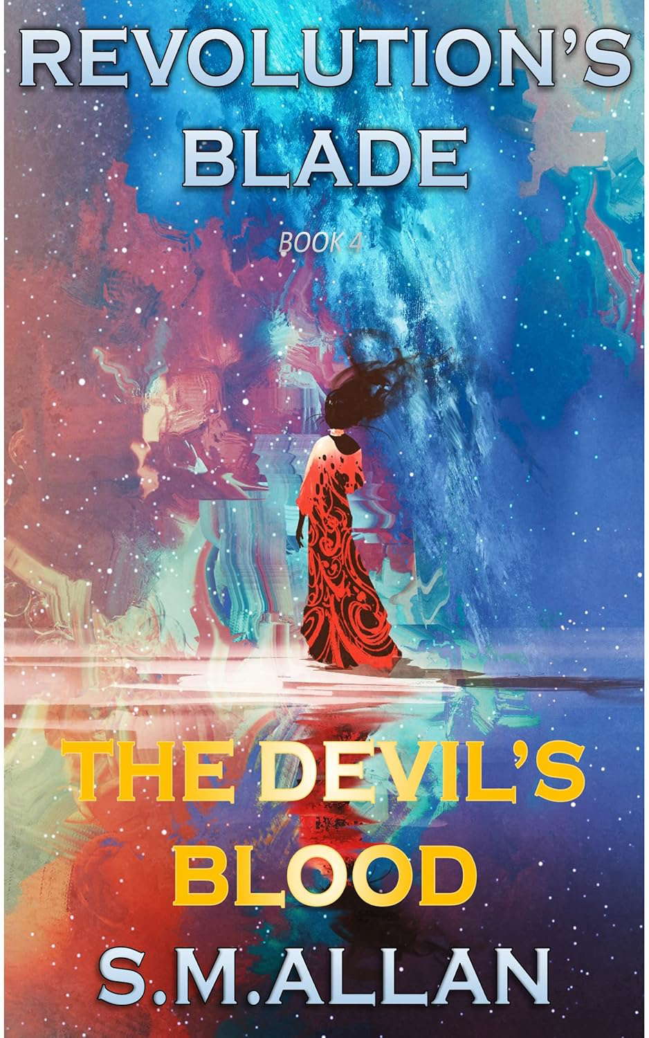 The Devil's Blood (Revolution's Blade Book 4) poster