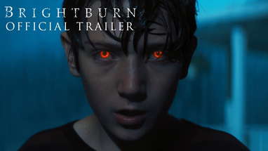 BRIGHTBURN - Official Trailer #2 poster