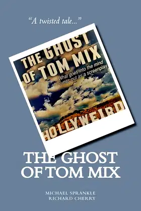 The Ghost of Tom Mix poster