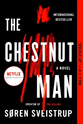 The Chestnut Man: A Novel poster