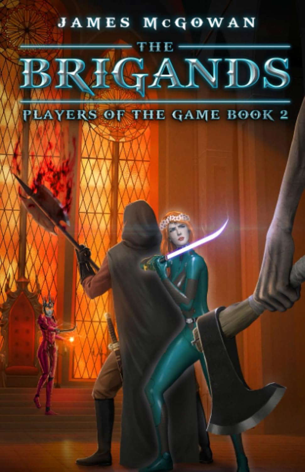 The Brigands: Players of the Game Book 2 poster