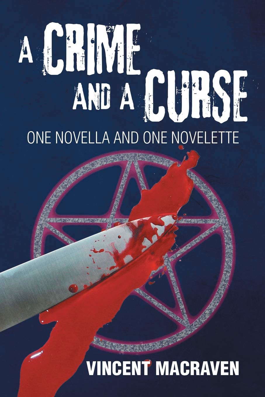 A Crime and a Curse: One Novella and One Novelette poster