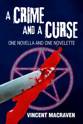 A Crime and a Curse: One Novella and One Novelette poster