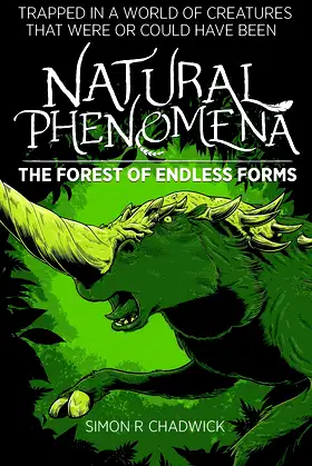 Natural Phenomena: The Forest Of Endless Forms poster