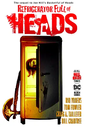 Refrigerator Full of Heads 1 poster