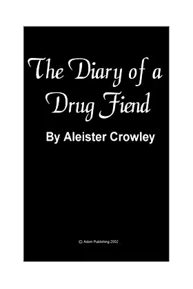 The Diary of a Drug Fiend poster
