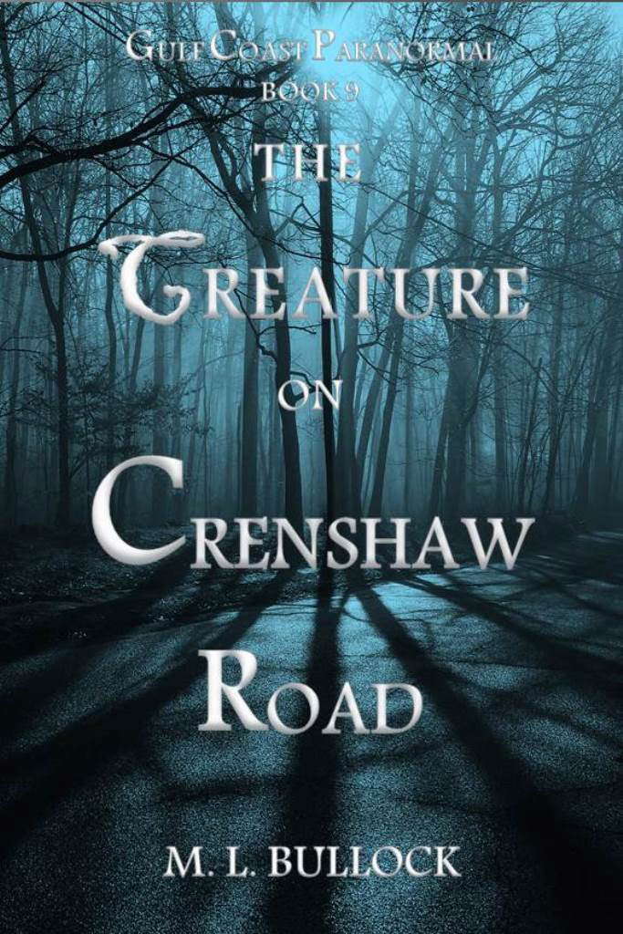 The Creature on Crenshaw Road (Gulf Coast Paranormal Book 9) poster