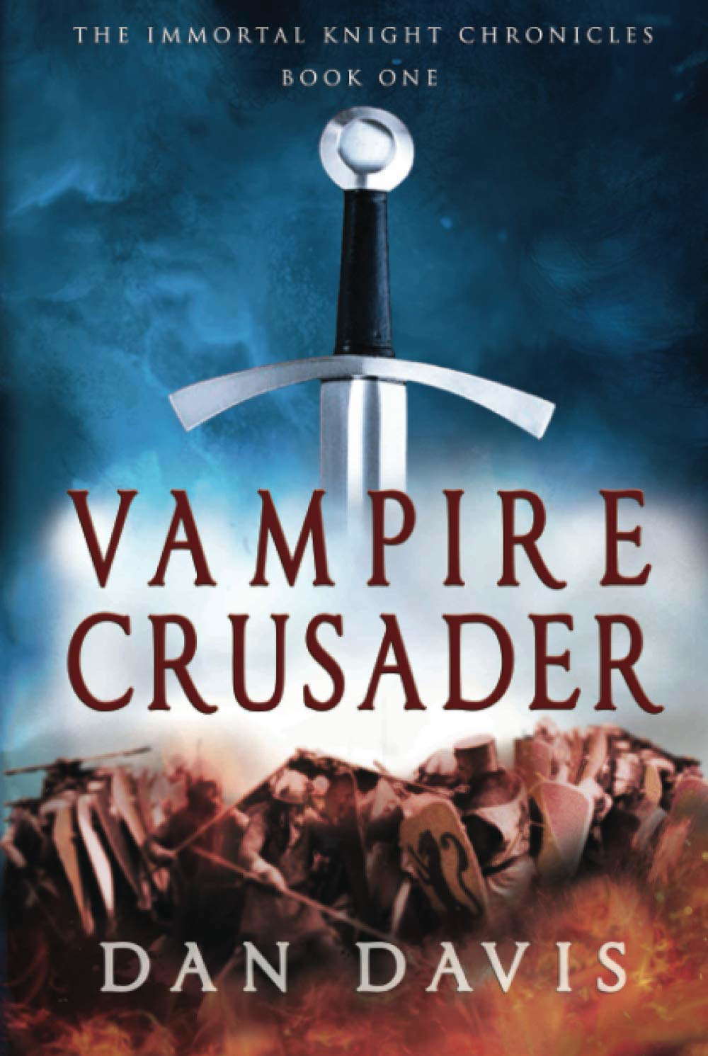 Vampire Crusader (The Immortal Knight Chronicles) poster