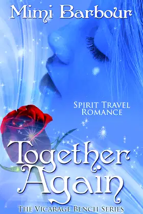 Together Again (The Vicarage Bench Series Book 4) poster