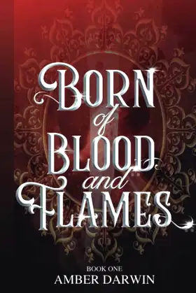 Born of Blood and Flames: Gravestone Book One poster