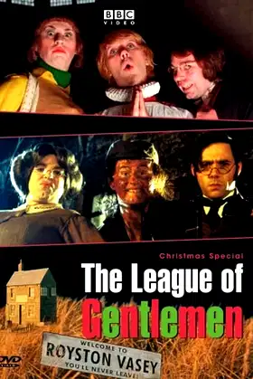 The League of Gentlemen - Yule Never Leave! poster