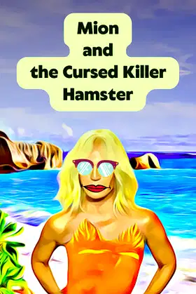 Mion and the Cursed Killer Hamster poster