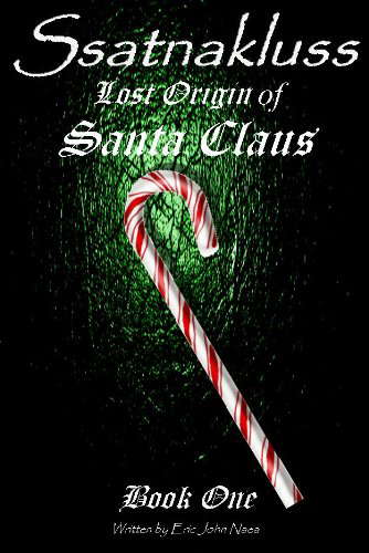 Ssatnakluss Lost Origin of Santa Claus Book One poster