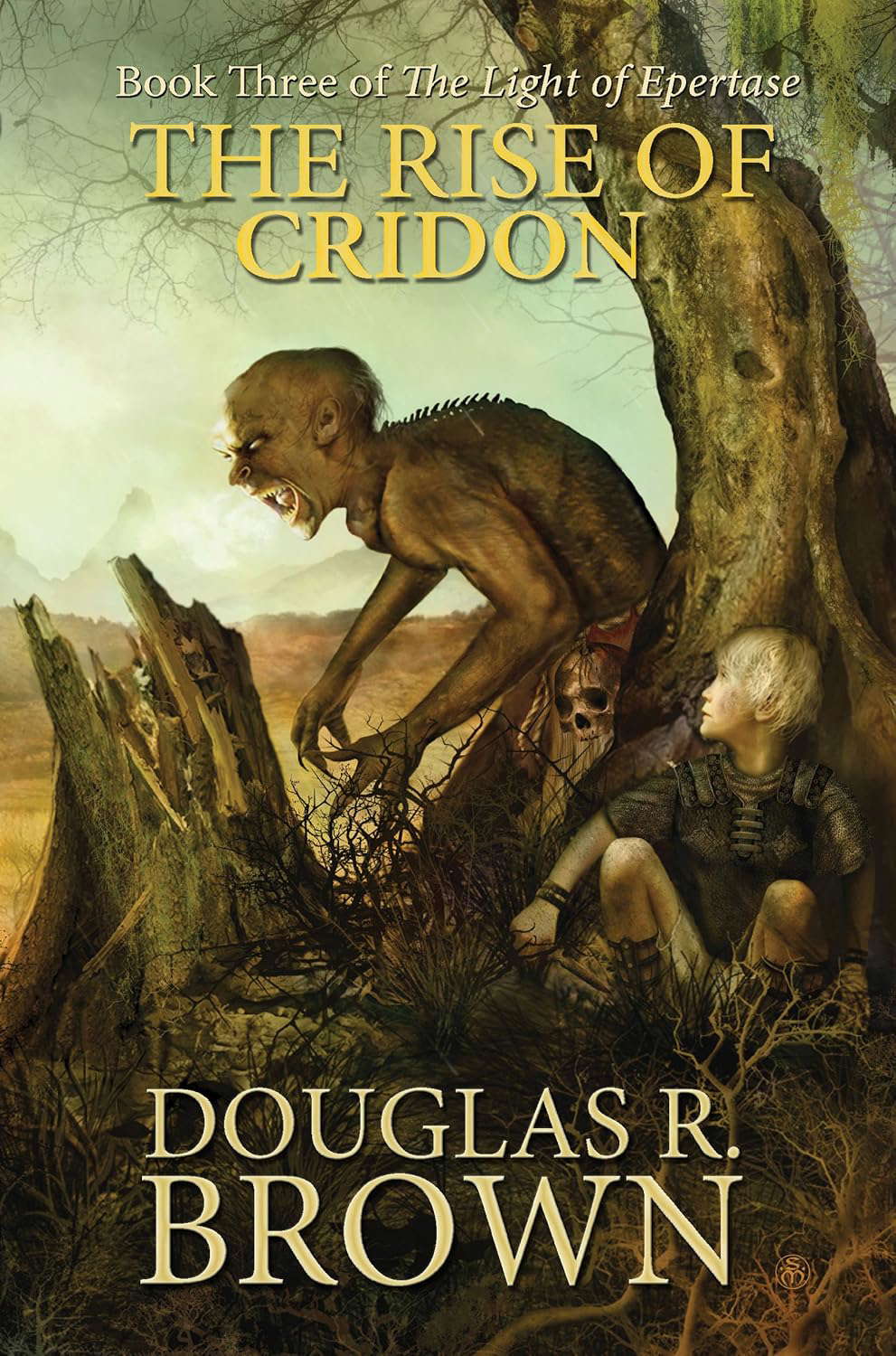 The Rise of Cridon (The Light of Epertase Book 3) poster