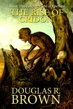 The Rise of Cridon (The Light of Epertase Book 3) poster