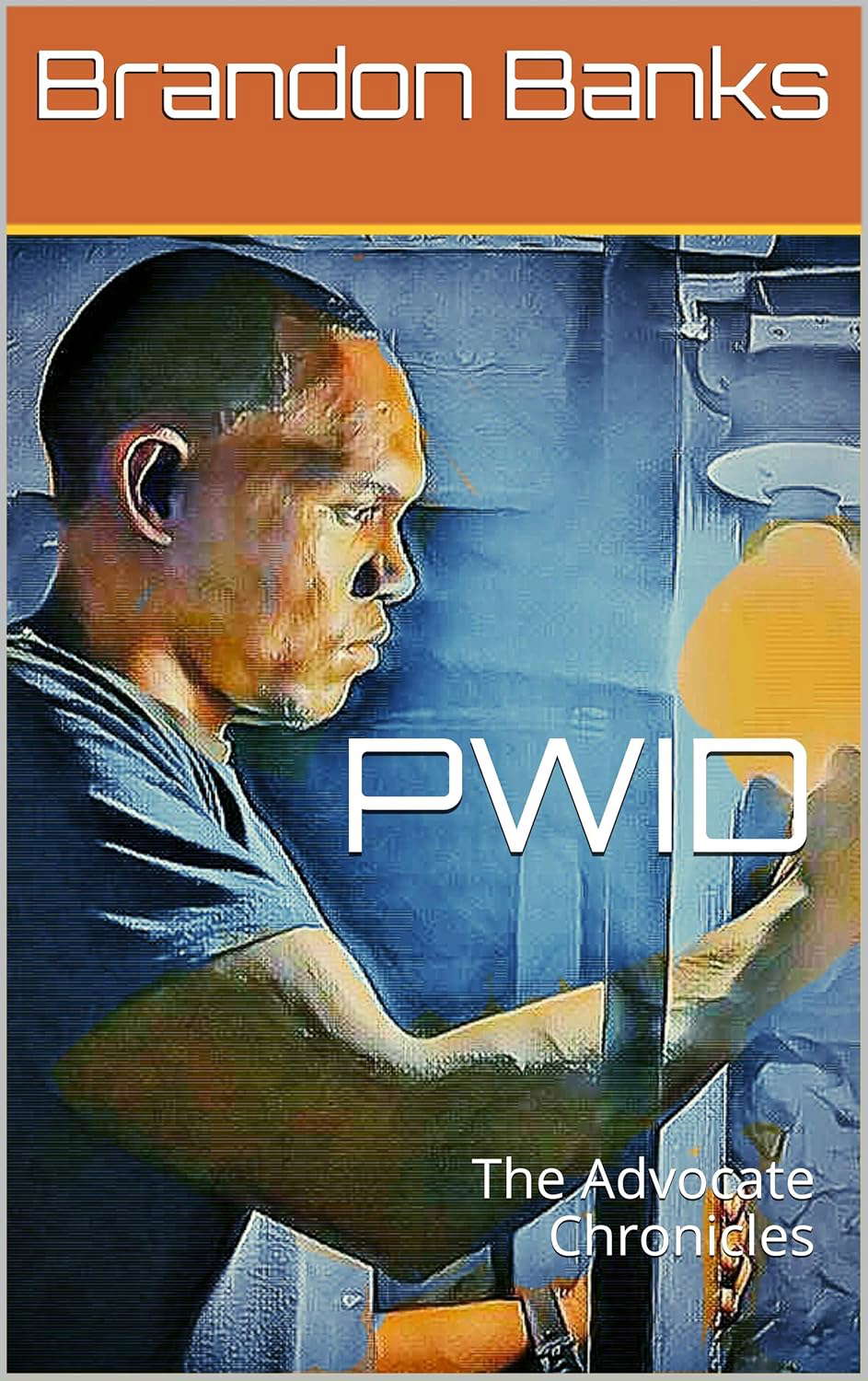 PWID: The Advocate Chronicles poster