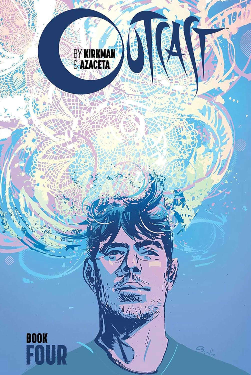 Outcast by Kirkman & Azaceta Book 4 (Outcast, 4) poster