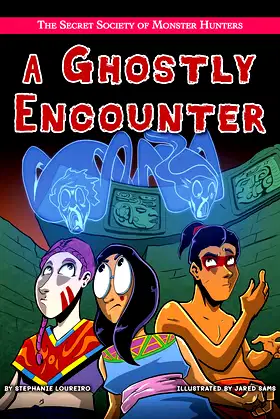 A Ghostly Encounter (The Secret Society of Monster Hunters) poster