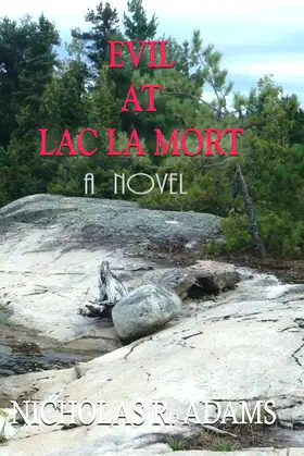 Evil at Lac la Mort poster