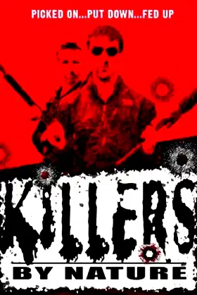 Killers by Nature poster