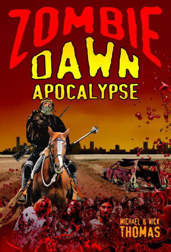 Zombie Dawn Apocalypse (Zombie Dawn Trilogy Book 3) poster