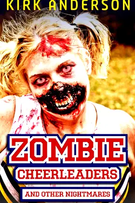 Zombie Cheerleaders: And Other Nightmares poster