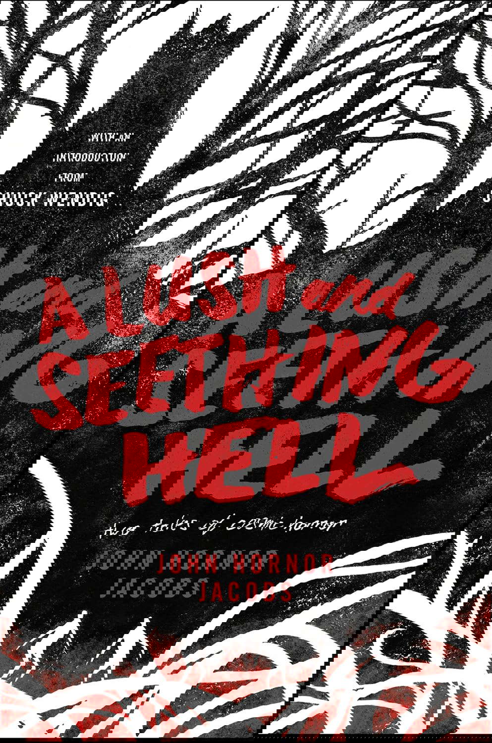 A Lush and Seething Hell: Two Tales of Cosmic Horror poster