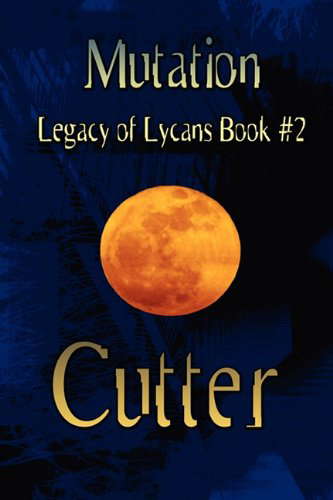 Mutation (Legacy of Lycans) poster