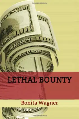 LETHAL BOUNTY poster