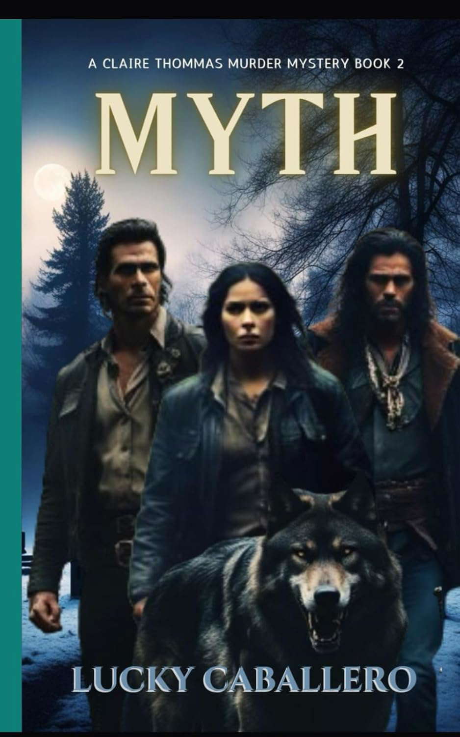 Myth: A Claire Thomas Murder Mystery (The Claire Thomas Murder Mysteries) poster