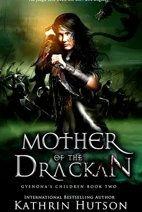 Mother of the Drackan: Book Two of Gyenona's Children poster