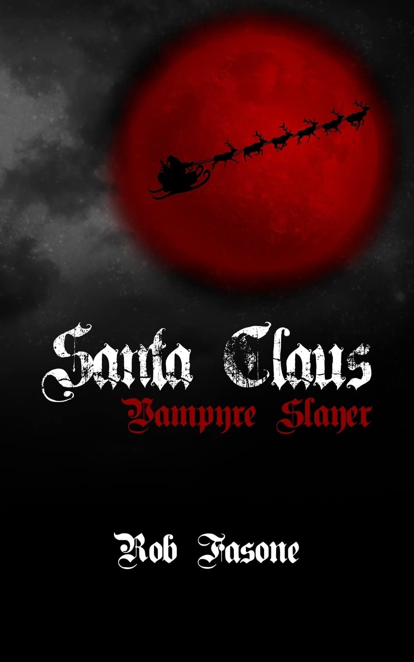 Santa Claus Vampyre Slayer poster