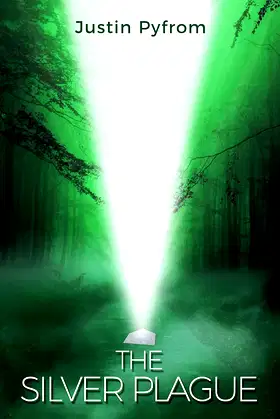 The Silver Plague (Dimensions Short Story Series) poster