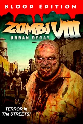 Zombi VIII: Urban Decay poster