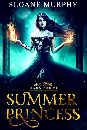 Summer Princess (The Dark Fae Duet Book 1) poster