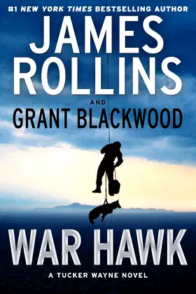 War Hawk: A Tucker Wayne Novel poster