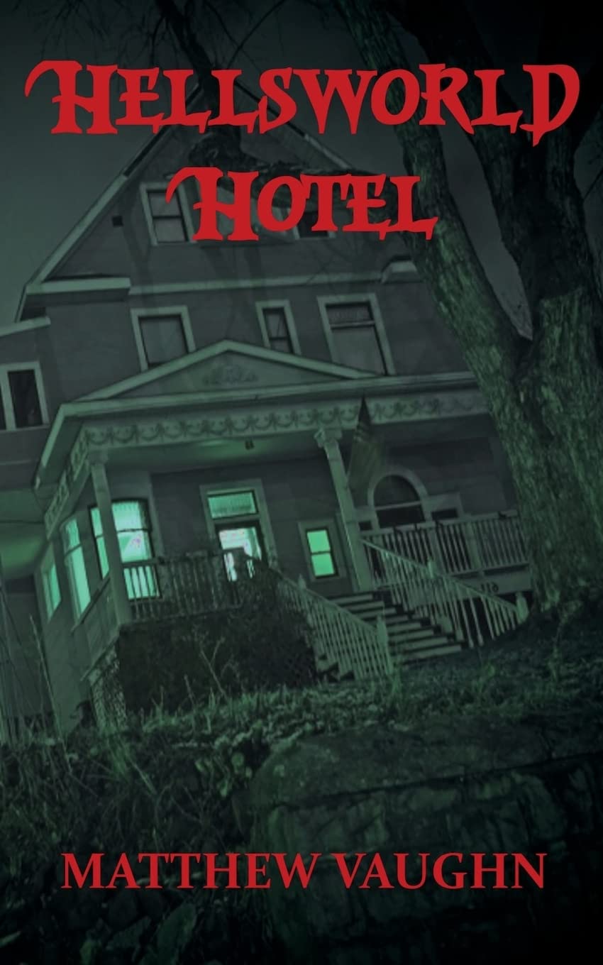 Hellsworld Hotel poster