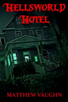 Hellsworld Hotel poster