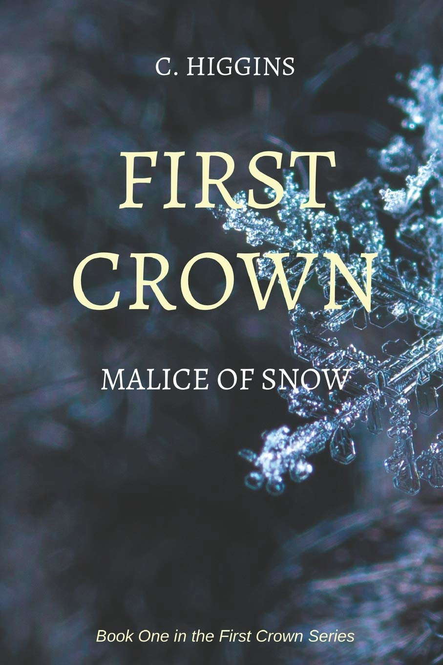 First Crown: Malice of Snow poster